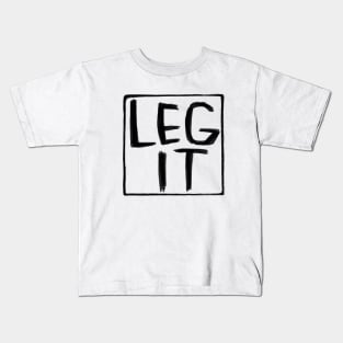 Legit, Irish Slang, Leg It Kids T-Shirt